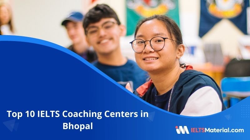 10 Best IELTS Coaching in Bhopal 2022
