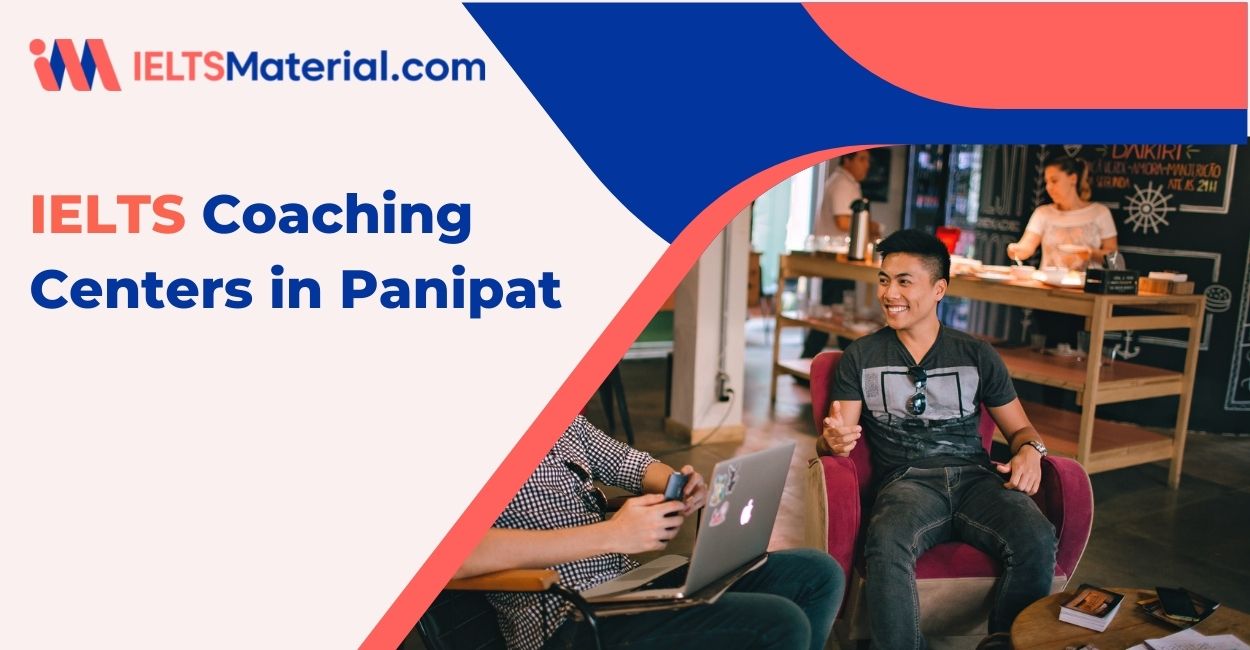 10 Best IELTS Coaching in Panipat 2022