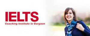 IELTS Coaching Centre in Gurgaon 