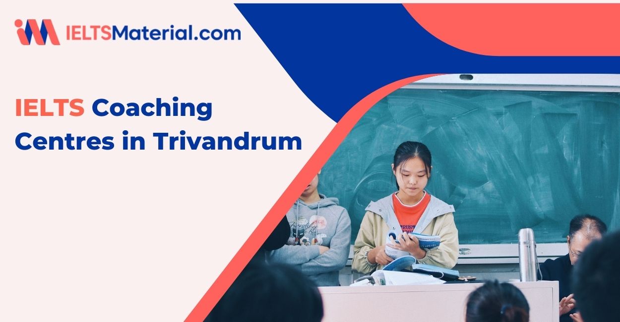 10 Best IELTS Coaching in Trivandrum 2022