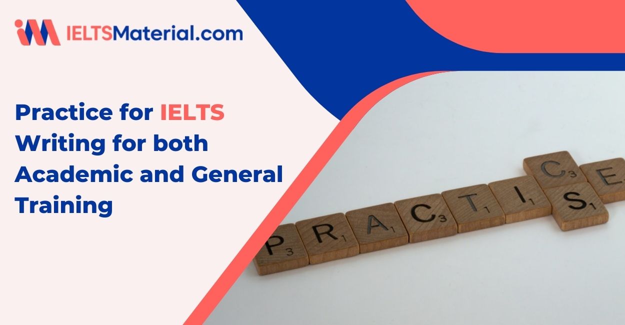 15 Days’ Practice for IELTS Writing for both Academic and General Training