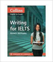 Collins Writing for IELTS by Anneli Williams