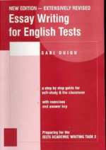 Essay Writing for English Tests by Gabi Duigu