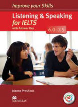 Improve your Skills Listening & Speaking for IELTS 6 and 7