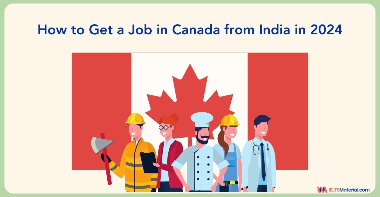 How to Get a Job in Canada from India in 2024
