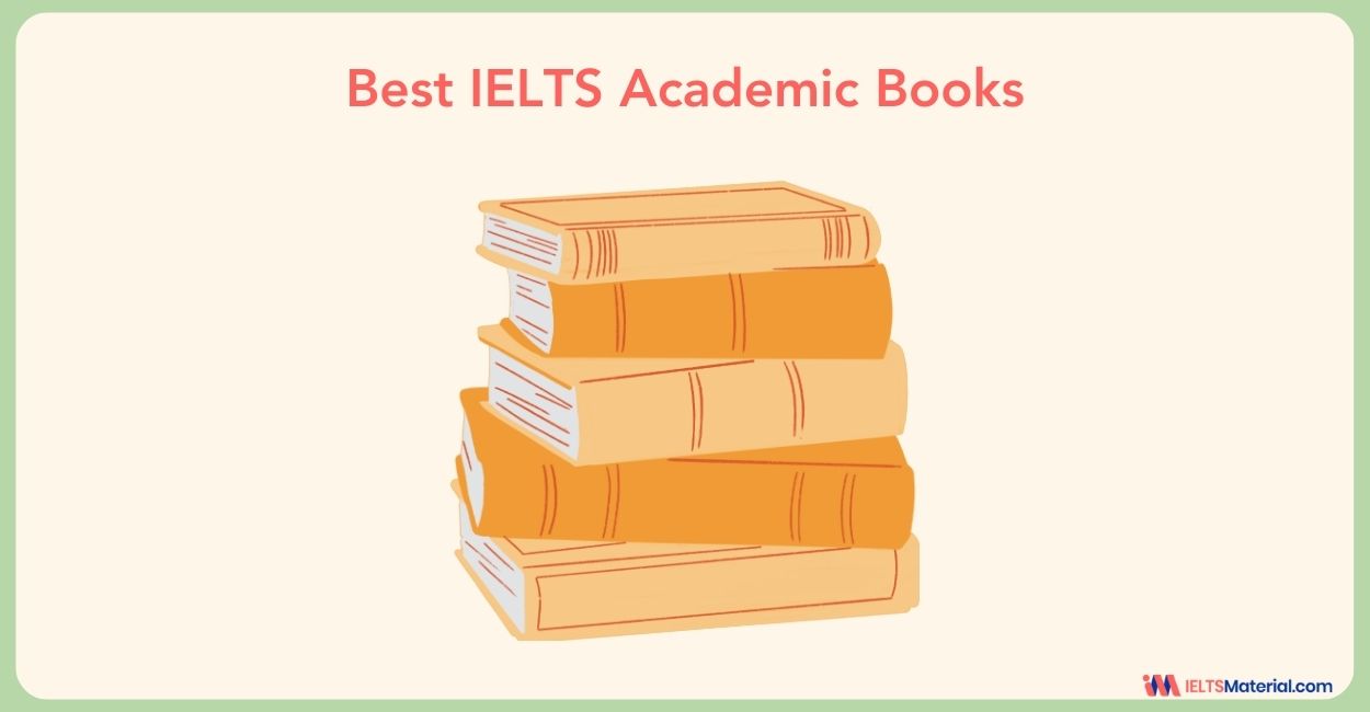 Best IELTS Academic Books 2024