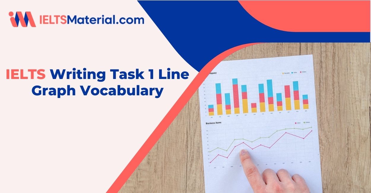 IELTS Writing Task 1 Line Graph Vocabulary