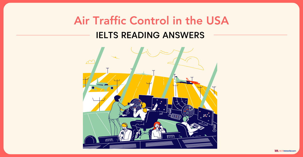 Air Traffic Control in the USA – IELTS Reading Answers
