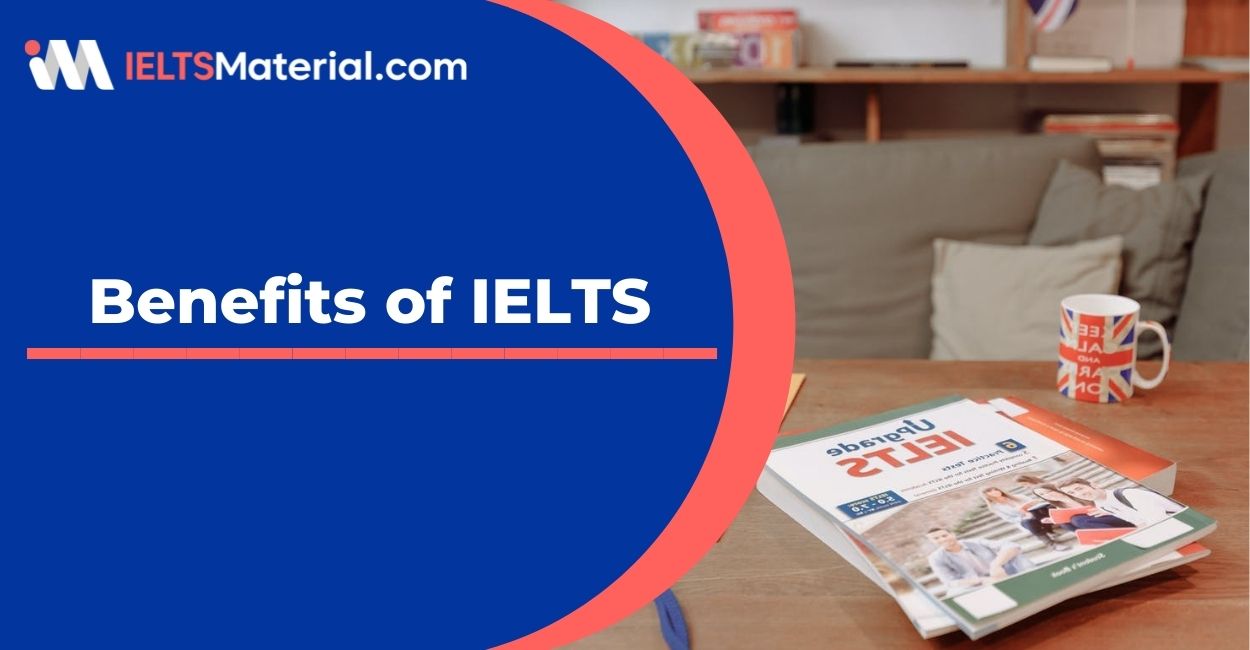 Benefits of IELTS