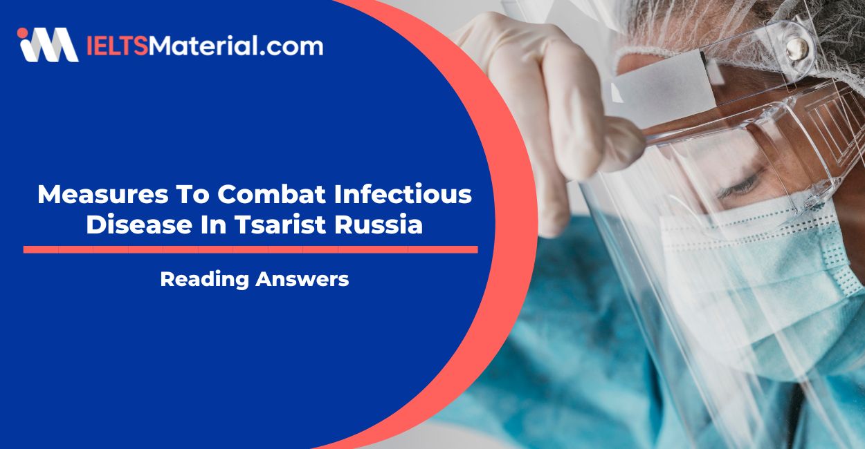 Measures To Combat Infectious Disease In Tsarist Russia Reading Answers
