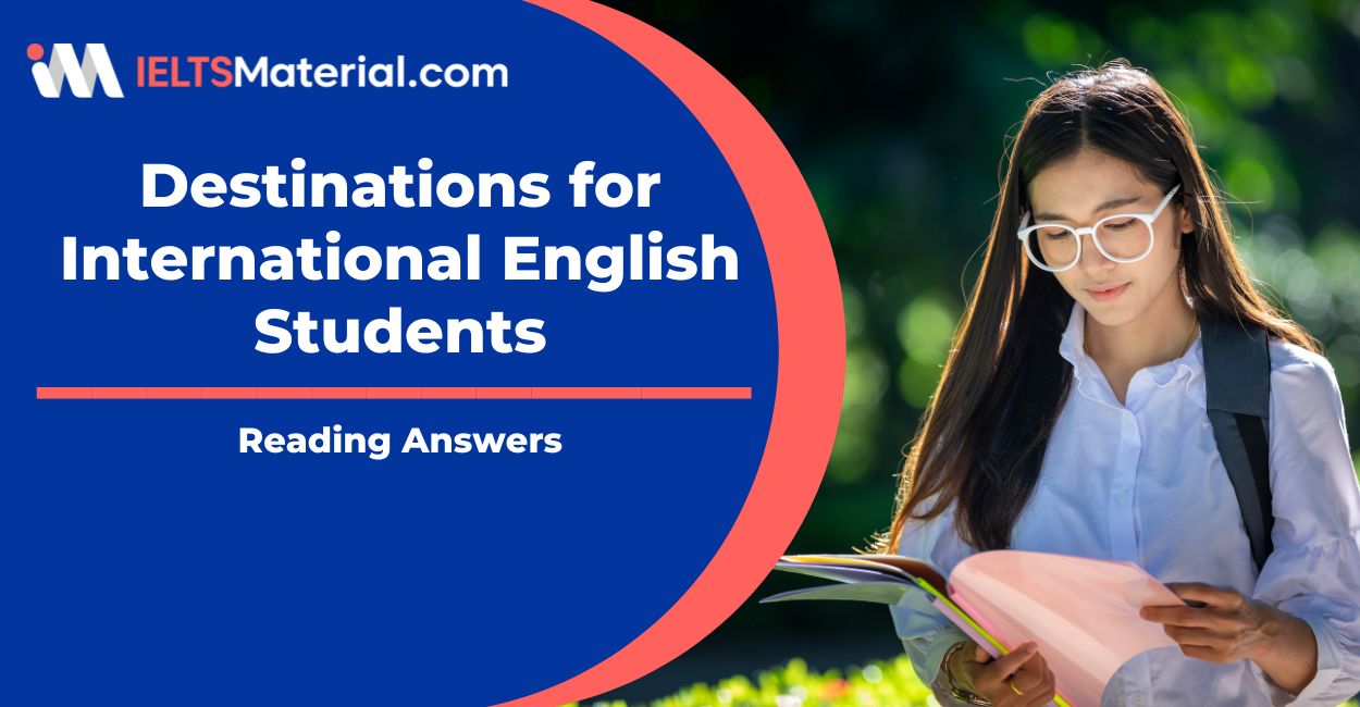 Destinations for International English Students Reading Answers
