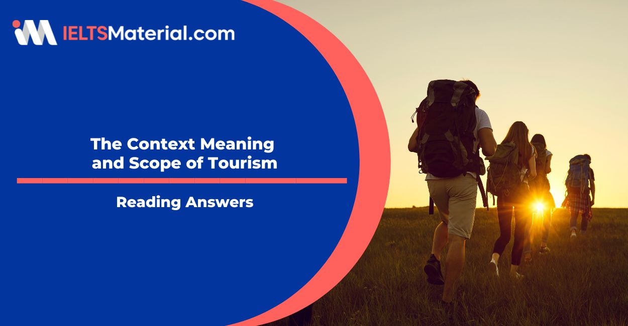 The Context Meaning and Scope of Tourism Reading Answers