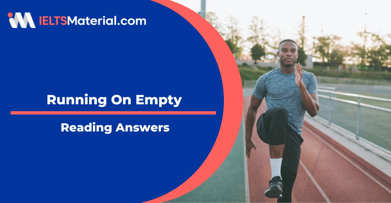 Running On Empty Reading Answers