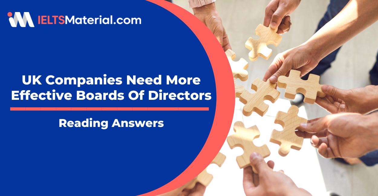 UK Companies Need More Effective Boards Of Directors Reading Answers
