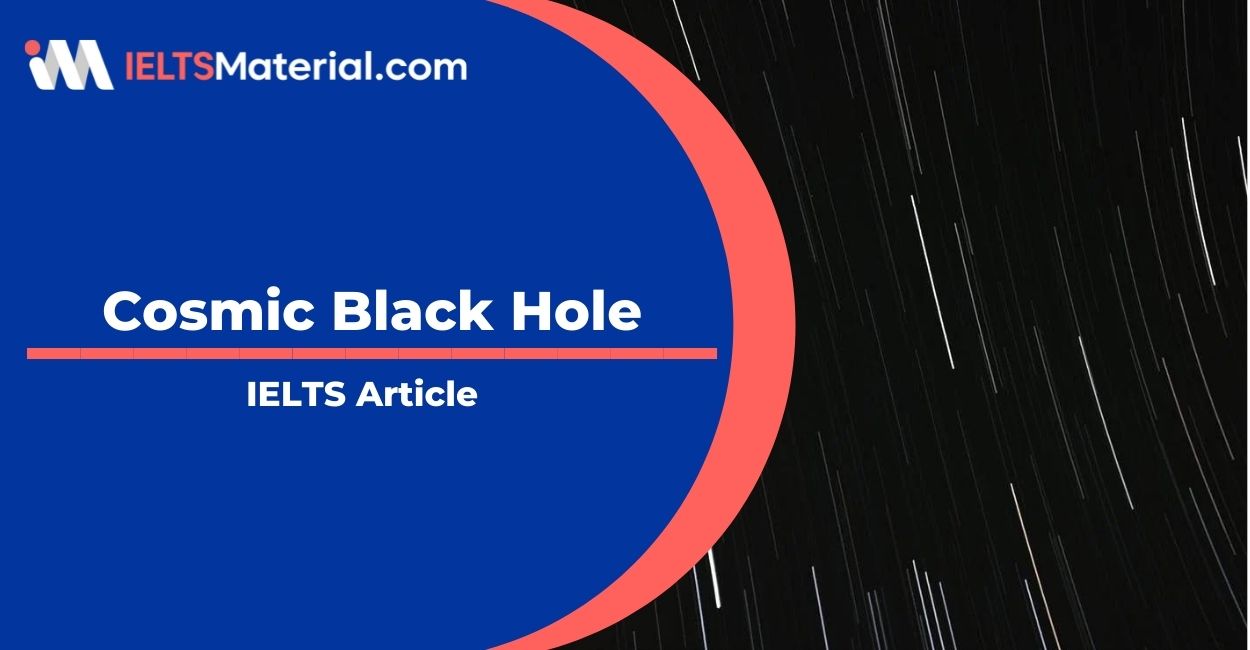 Cosmic Black Hole- IELTS Reading Answers