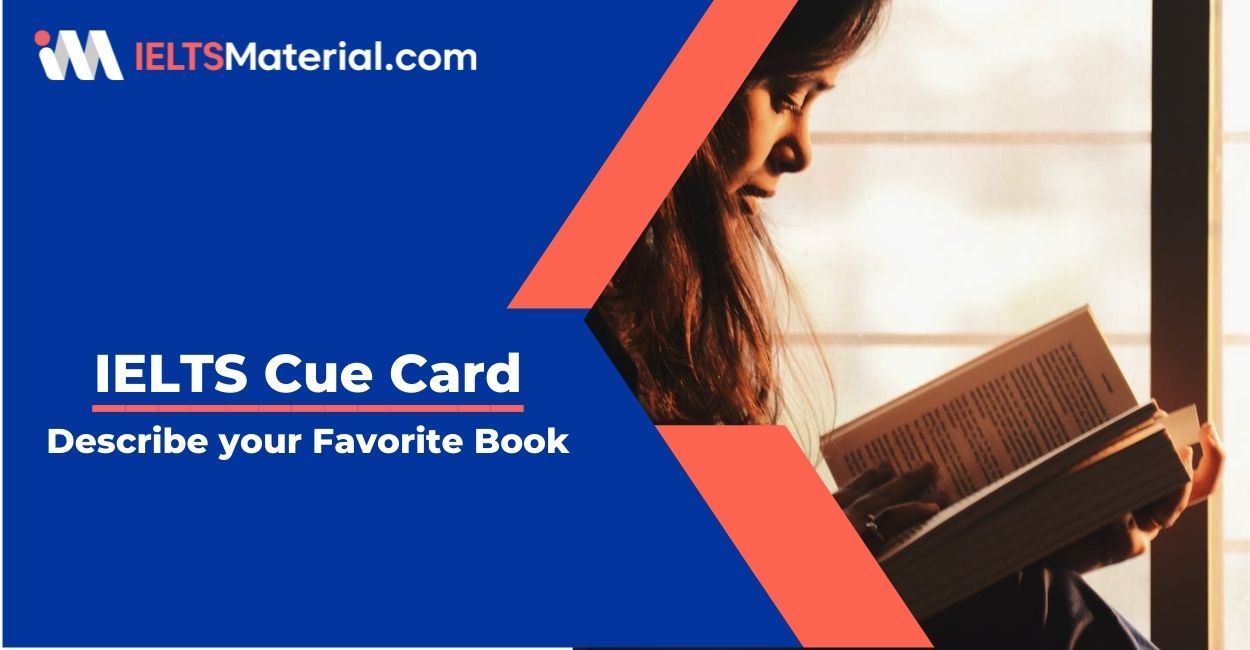 Describe your Favorite Book- IELTS Cue Card