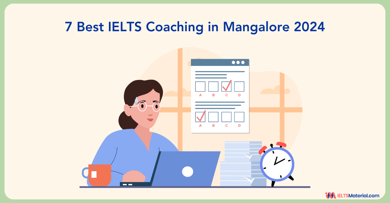 7 Best IELTS Coaching in Mangalore 2024