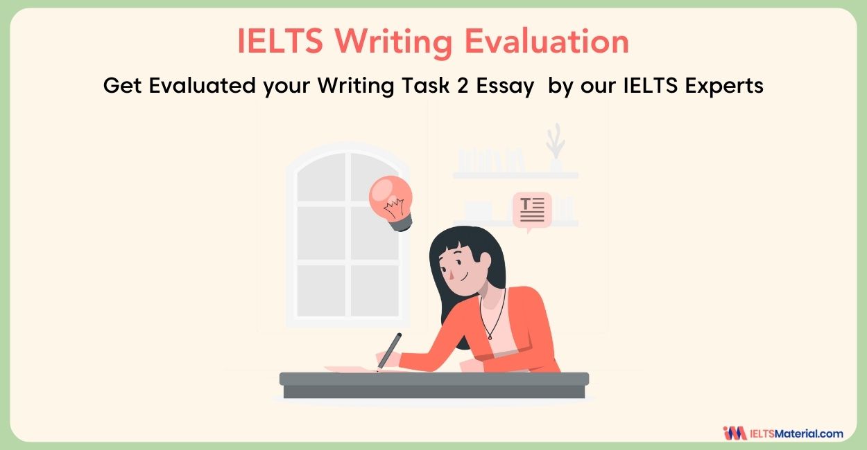 Free IELTS Writing Essay✍️ Evaluation and Correction Service