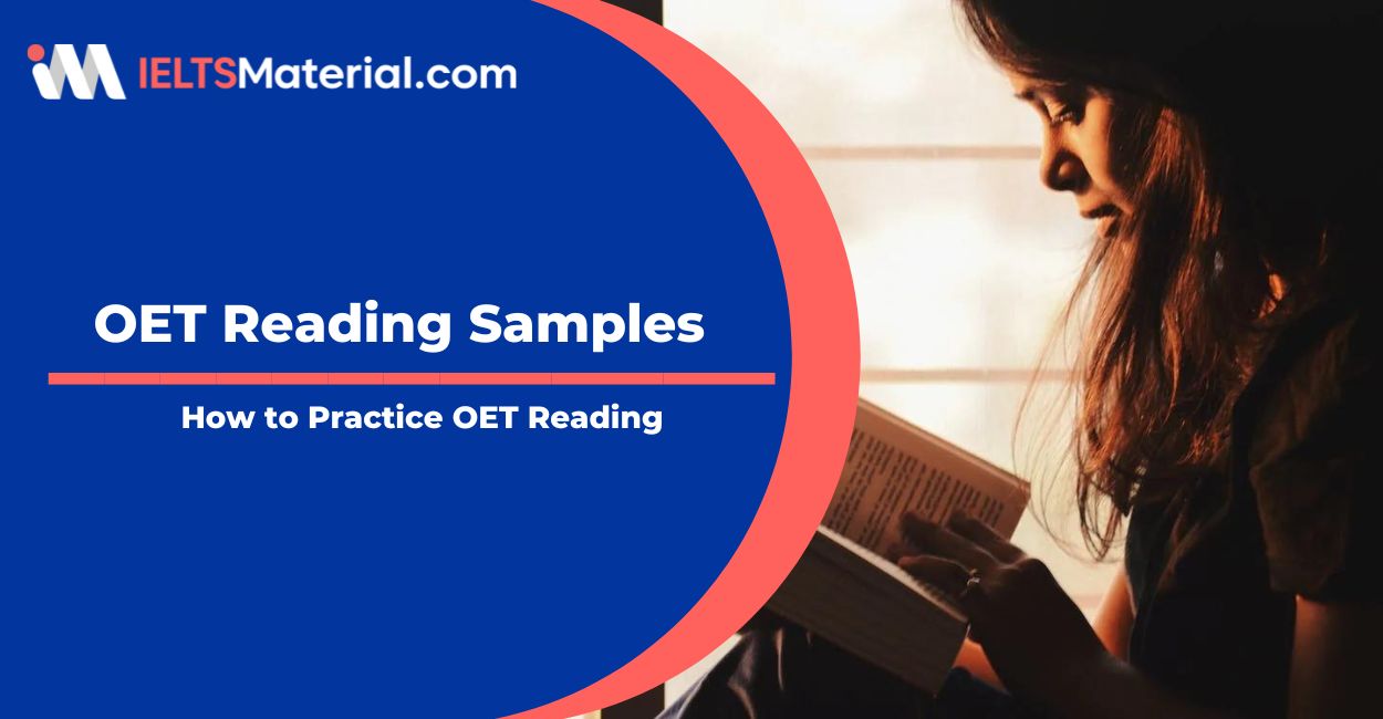 OET Reading Samples – How to Practice OET Reading