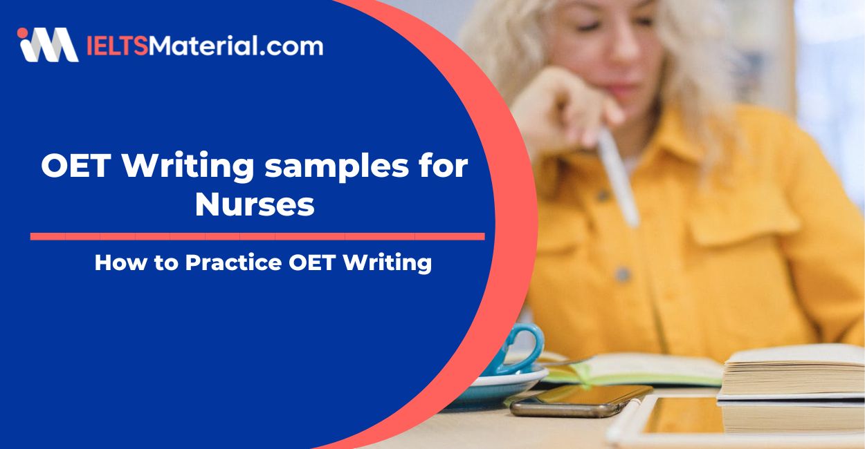 OET Writing samples for Nurses – How to Practice OET Writing