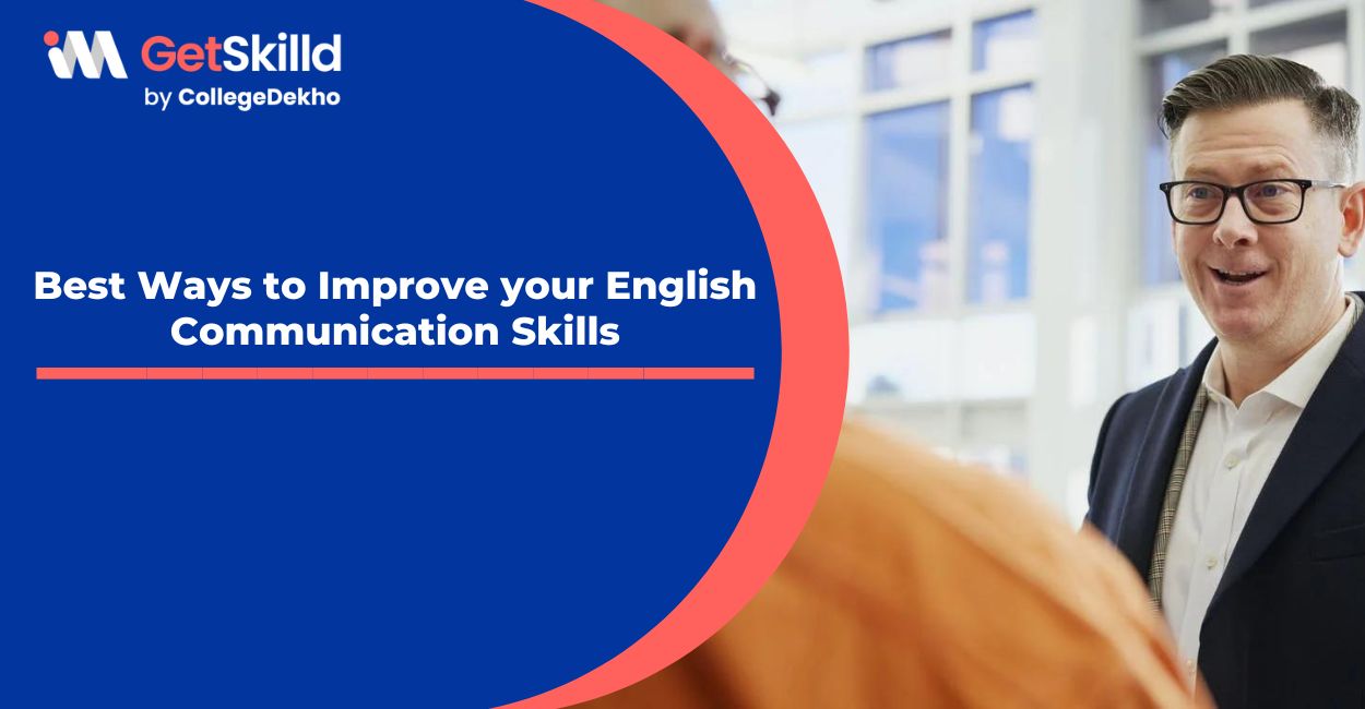 Best Ways to Improve your English Communication Skills