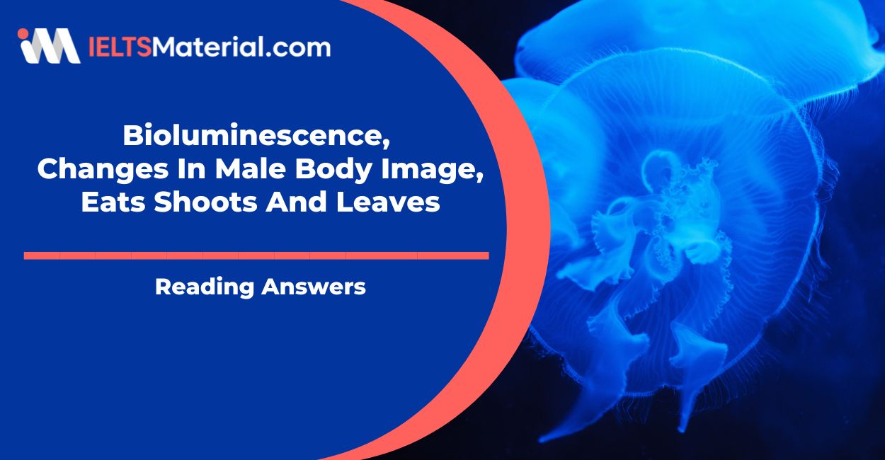 Bioluminescence, Changes In Male Body Image, Eats Shoots And Leaves Reading Answers