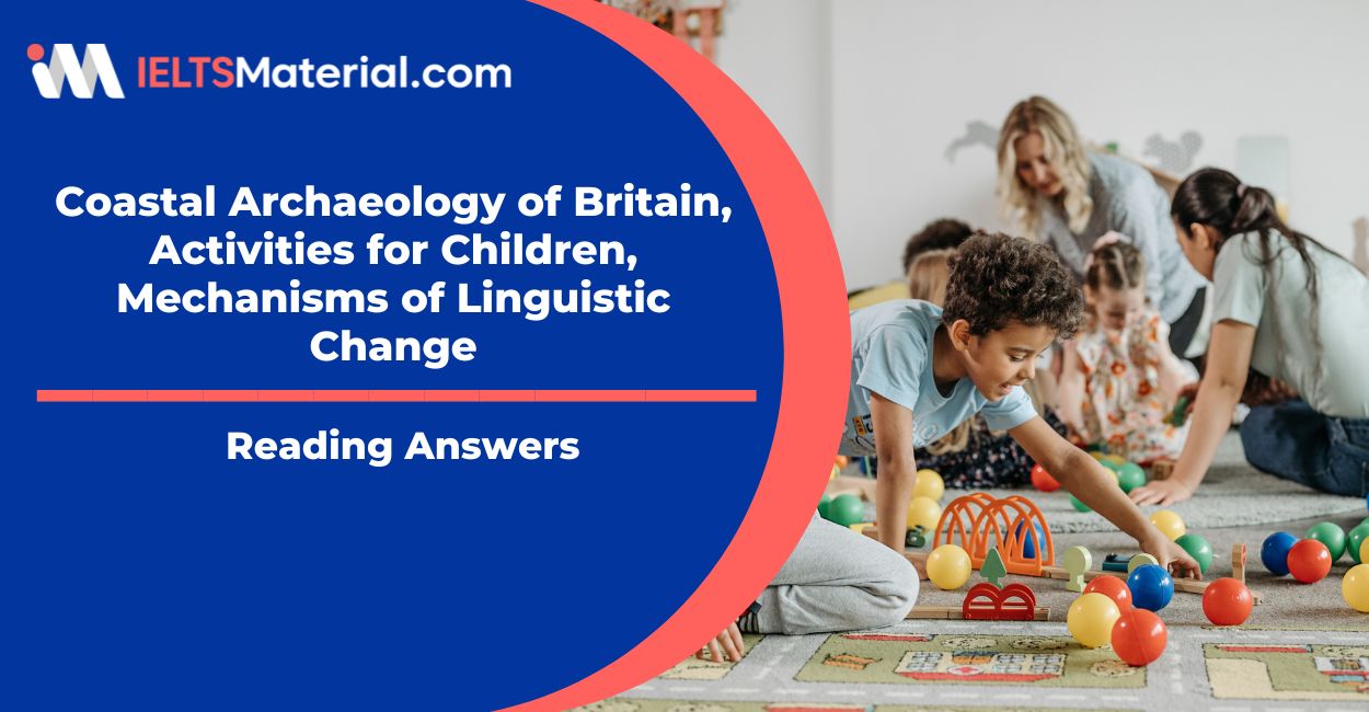 Coastal Archaeology of Britain, Activities for Children, Mechanisms of Linguistic Change Reading Answers