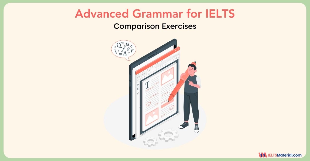 Advanced Grammar for IELTS with Comparison Exercises
