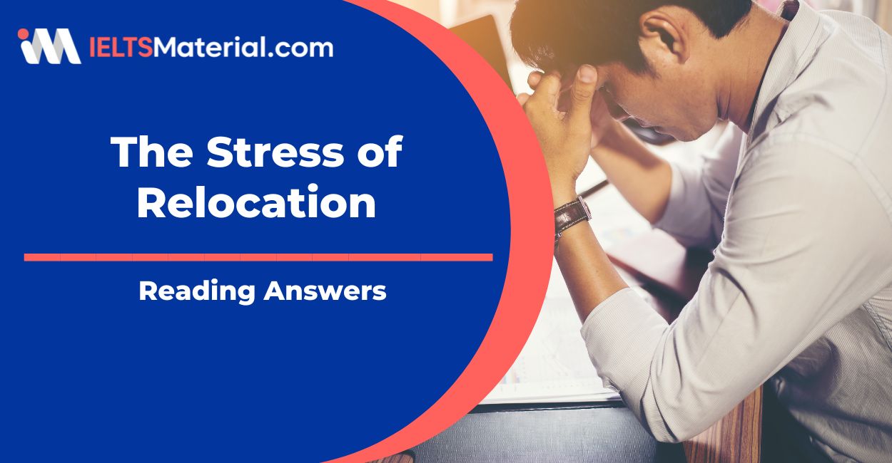 The Stress of Relocation Reading Answers