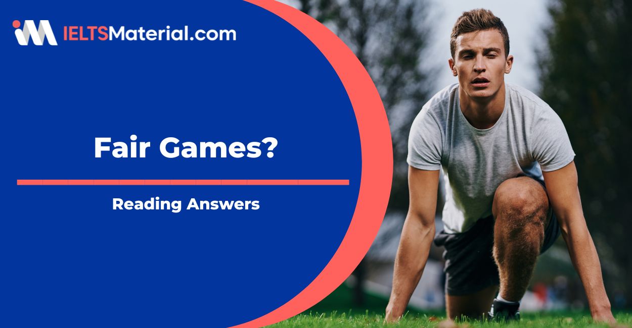 Fair Games? Reading Answers