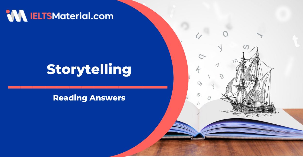 Storytelling – IELTS Reading Answers