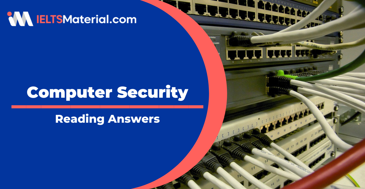 Computer Security – IELTS Reading Answers