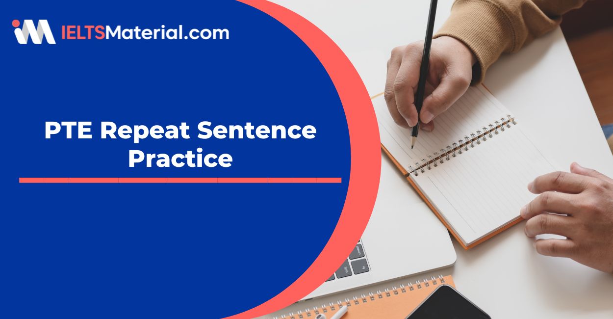 pte-repeat-sentence-practice-ieltsmaterial