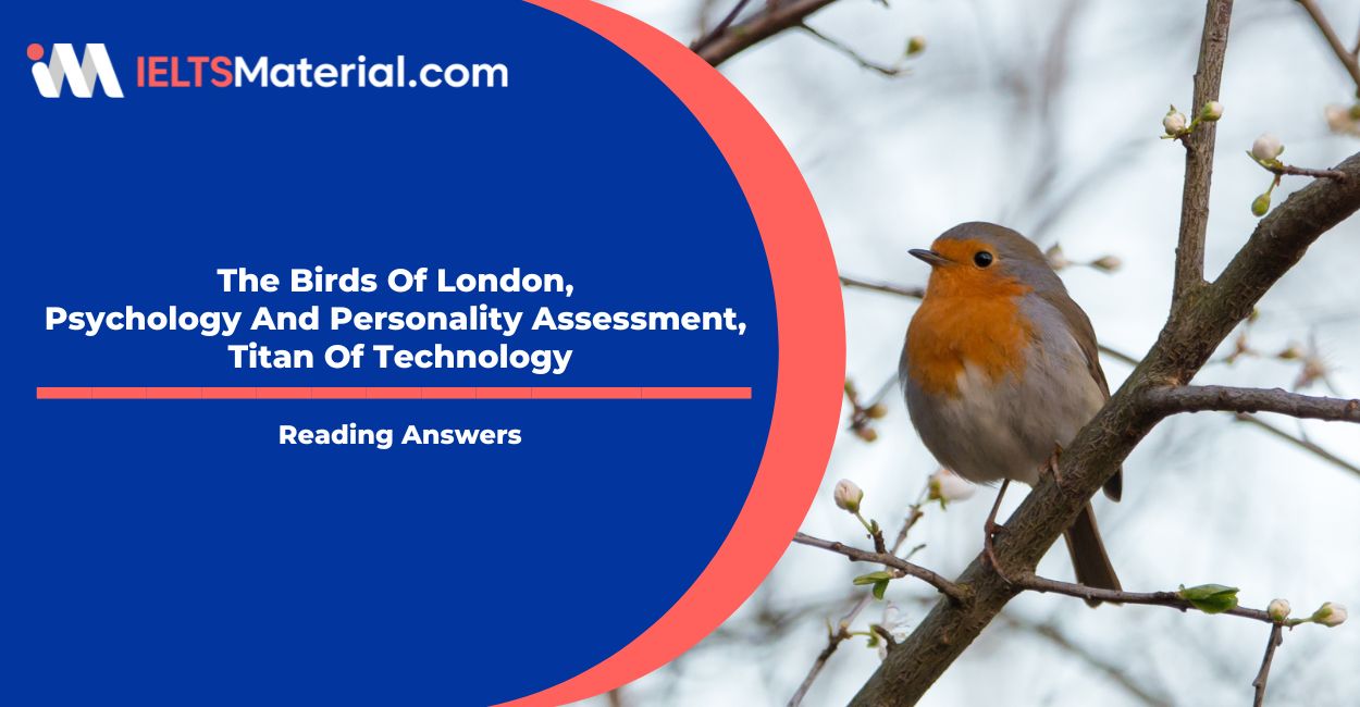 The Birds Of London, Psychology And Personality Assessment, Titan Of Technology Reading Answers