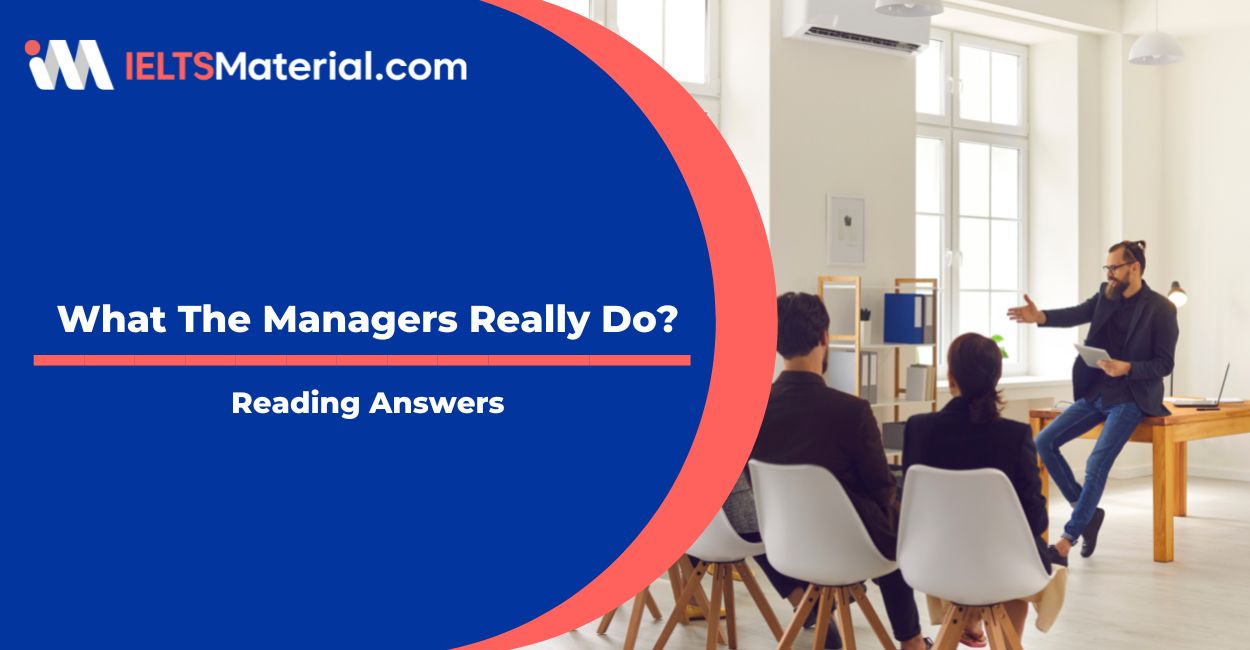 What The Managers Really Do? Reading Answers