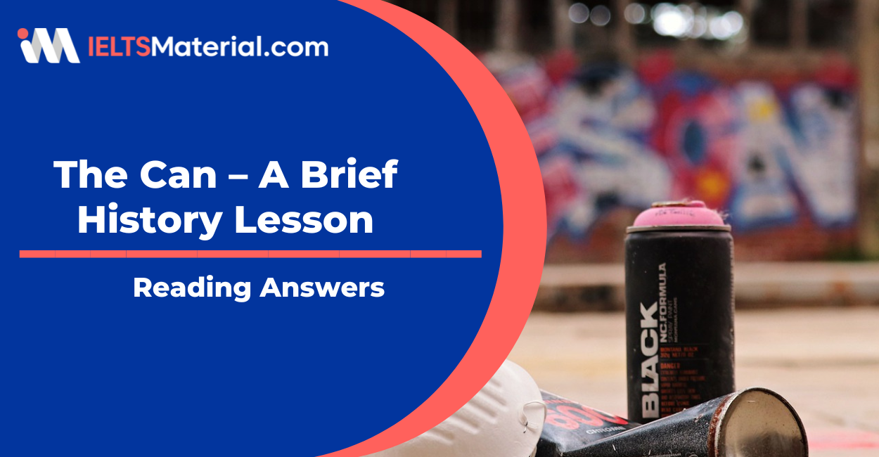 The Can: A Brief History Lesson – IELTS Reading Answers