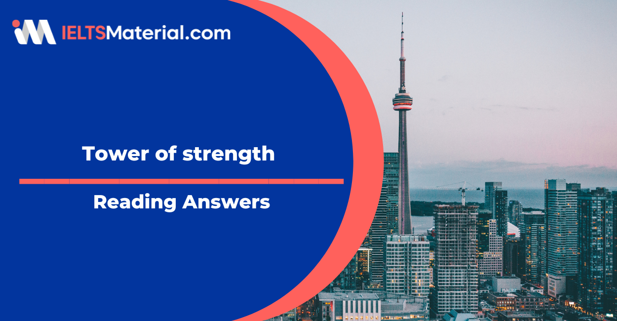 Tower of strength Reading Answer