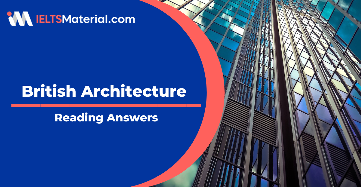 British Architecture – IELTS Reading Answers
