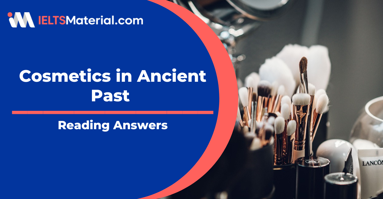 Cosmetics in Ancient Past Reading Answers