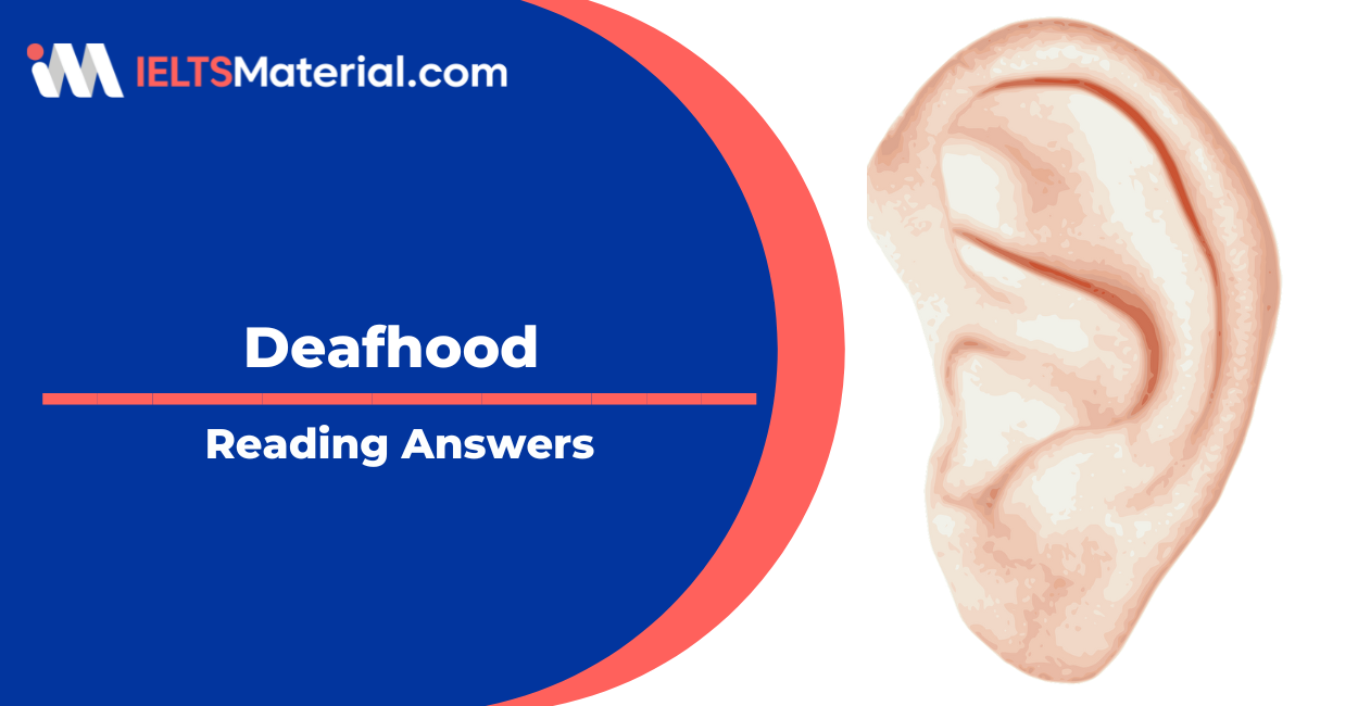 Deafhood – IELTS Reading Answers