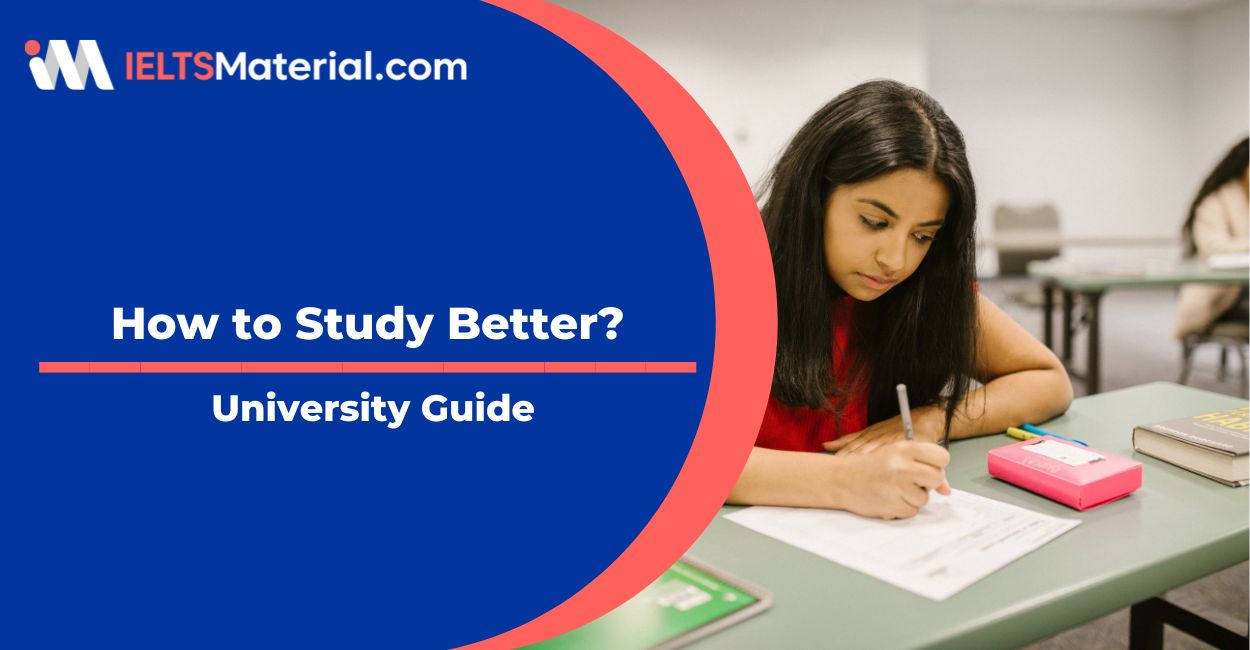 How to Study Better?- University Guide
