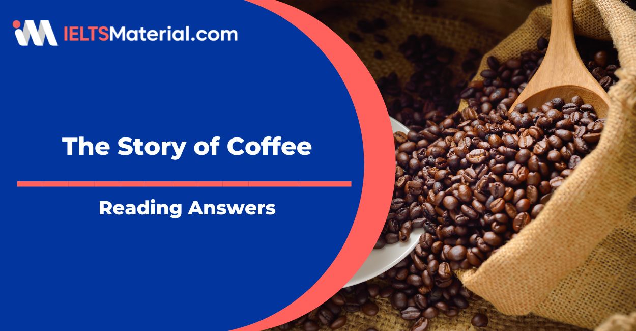 The Story of Coffee Reading Answers
