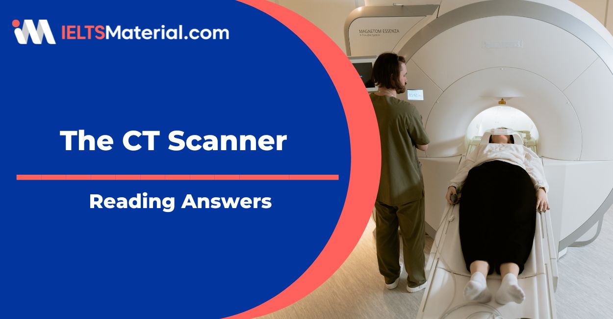 The CT Scanner Reading Answers