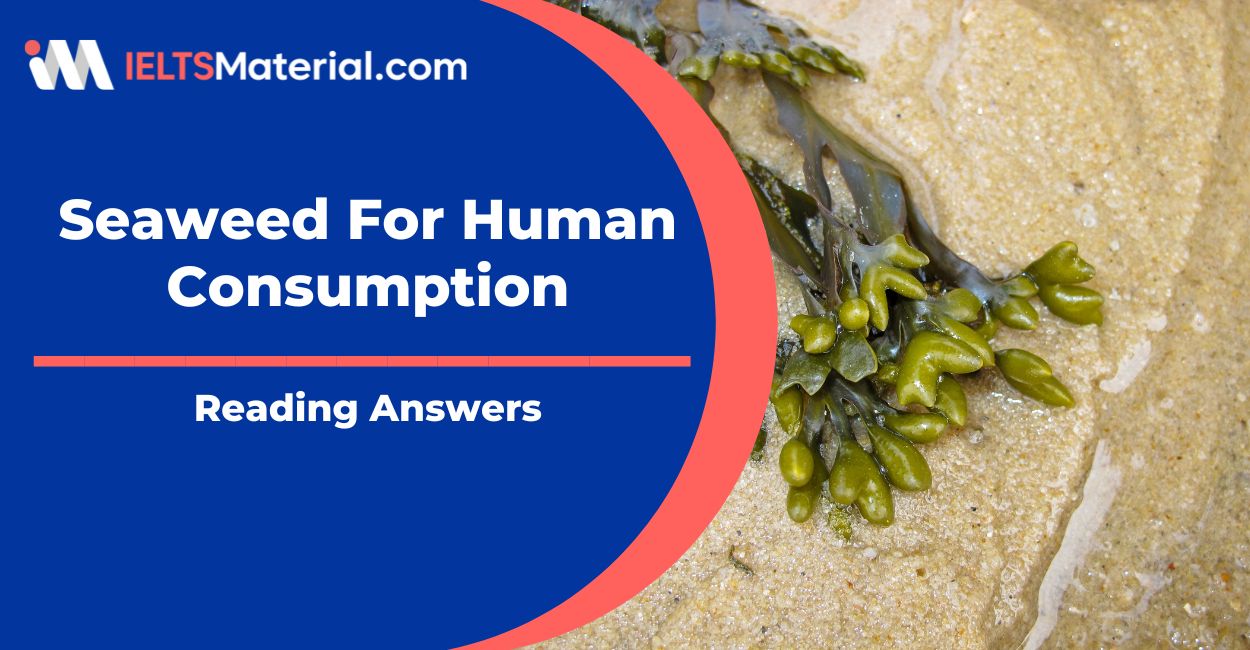 Seaweed For Human Consumption Reading Answers