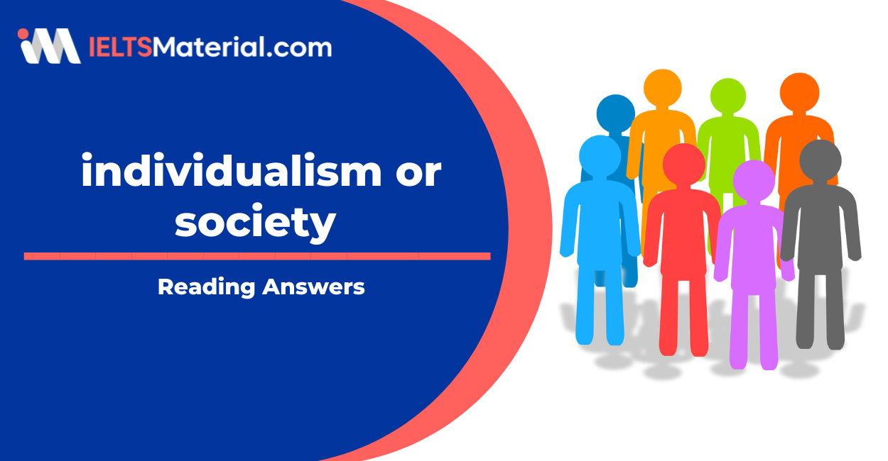 Individualism or Society IELTS Reading Answers