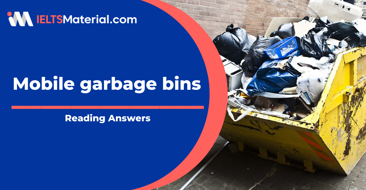 Mobile Garbage Bins IELTS Reading Answers