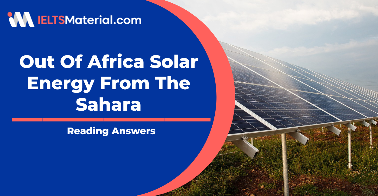 Out of Africa Solar Energy From The Sahara Reading Answers