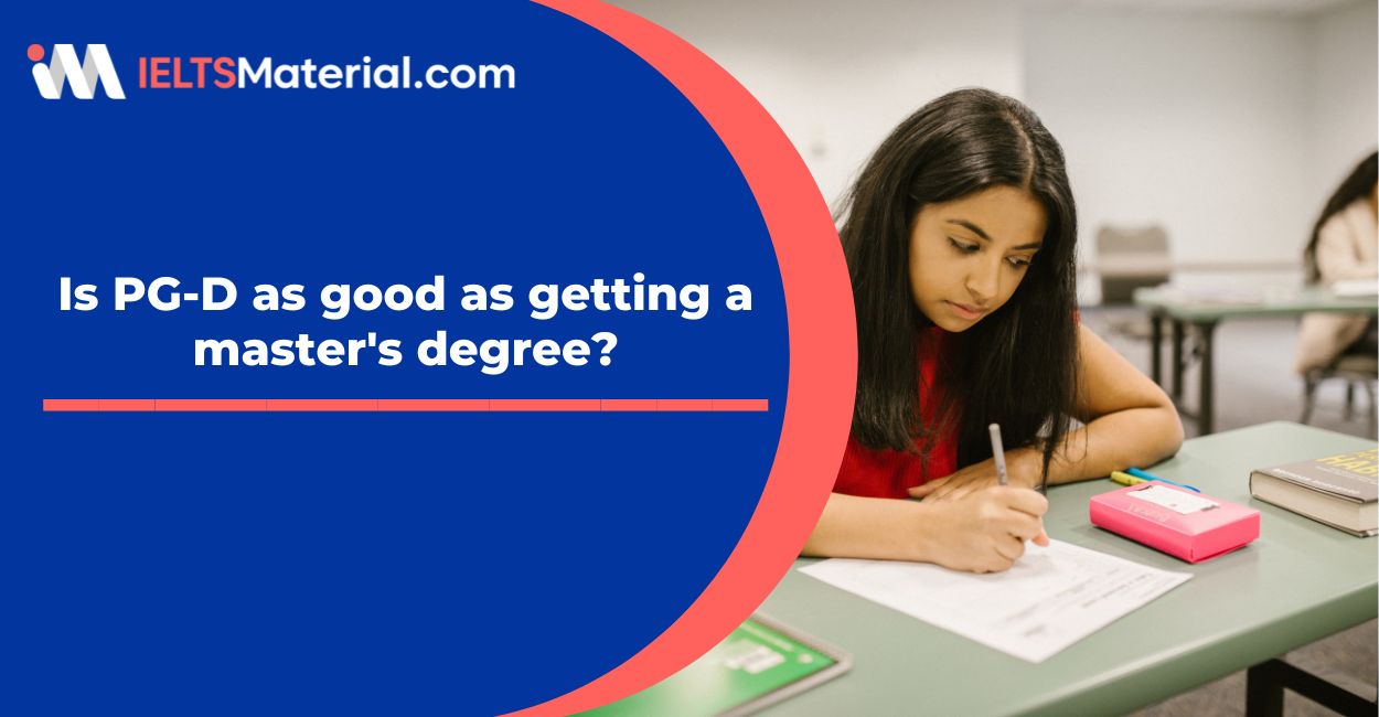 Is PG-D as good as getting a master’s degree?