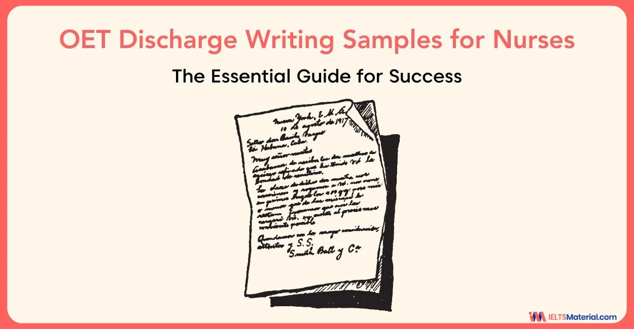 OET Discharge Writing Samples for Nurses 101: The Essential Guide for Success