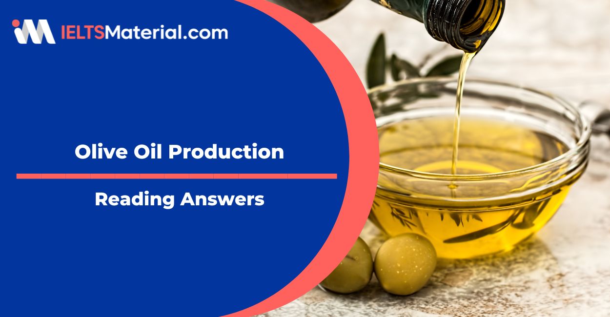 Olive Oil Production Reading Answers